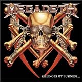 Killing Is My Business... And Business Is Good!