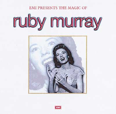 RUBY MURRAY : MAGIC OF