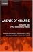Agents of Change: Crossing the Post-Industrial Divide