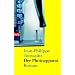 Der Photoapparat: Roman