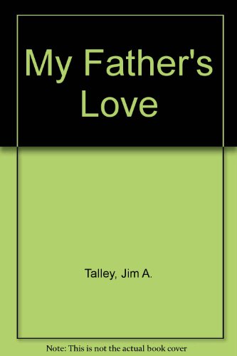 My Father's Love