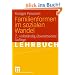 Familienformen im sozialen Wandel