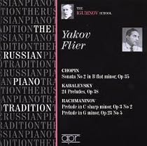 Yakov Flier Plays Chopin, Kabalevsky & Rachmaninov