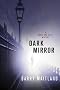 Dark Mirror (Brock and Kolla Mysteries)