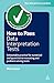 How to Pass Data Interpretation Tests: Unbeatable Practice for Numerical and Quantitative Reasoning and Problem Solving Tests (Testing Series)