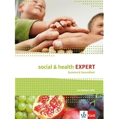 Social & Health Expert: Englisch f�r Soziales und Gesundheit. Sch�lerbuch mit Audio-/Video-/Daten-DVD