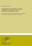 41ZBtvhcuKL. SL160  Integrations Controlling mit der Balanced Integration Card: Ein neuer Ansatz zur kommunalen Steuerung der Integration ausländischer Mitbürger am Beispiel der Stadt Ulm