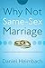 Why Not Same-Sex Marriage?