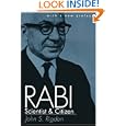 Rabi: Scientist and Citizen With a New Preface