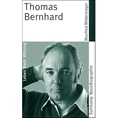 Thomas Bernhard (Suhrkamp BasisBiographien)