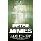 All of the PETER JAMES novels : In Order