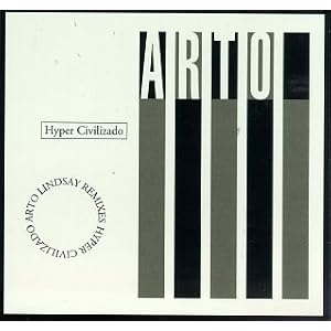 Hyper Civilizado (Rmxs) by Arto Lindsay (Audio CD - 1997)