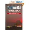 Mauna Kea, A Guide To Hawaii's Sacred Mountain