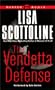 The Vendetta Defense
