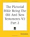 Book The Pictorial Bible Being The Old And New Testaments V2 Part 2