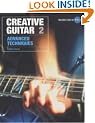 Creative Guitar: Advanced Technqiues Vol 2