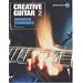 Creative Guitar: Advanced Technqiues v.2: Advanced Technqiues Vol 2