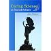 Caring Science as Sacred Science