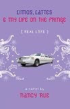 Limos, Lattes and My Life on the Fringe (Real Life)