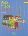 Alex et Zoé à Paris : Cahier de lecture 1