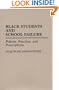 Black Students and School Failure: Policies, Practices, and Prescriptions