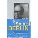 Isaiah Berlin: A Life