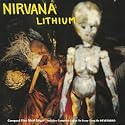 Nirvana - Lithium / Been a Son (Live) Curmudgeon [CD Maxi-Single]