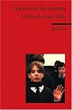 Au revoir, les enfants.: Scenario