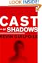 Cast of Shadows
