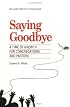 Saying Goodbye: A Time of Growth for Congregations and Pastors