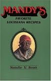 Mandy's Favorite Louisiana Recipes