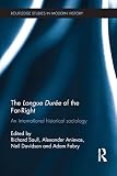 The longue duree of the far-right : an international historical sociology