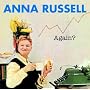 Anna Russell - Again?
