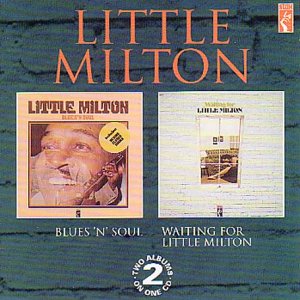 CD-Charts  Music : Blues 'n' Soul/Waiting for Little Milton