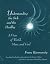 Understanding the Sick and the Healthy: A View of World, Man, and God, With a New Introduction by Hilary Putnam