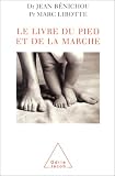 Le Livre du pied et de la Marche