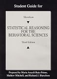 Student Guide for Statistical Reasoning for the Behavioral Sciences