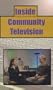 Inside Community Television [VHS]