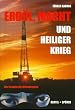Erd�l, Macht und Heiliger Krieg