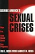 Solving America's Sexual Crises