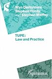 Tupe - Law and Practice: An Overview