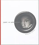  Japon : un autoportrait : Photographies 1945-1964 de Alain Sayag