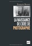 La naissance de lidée de photographie