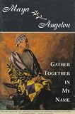 Gather Together in My Name