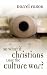 So What if Christians Lose the Culture War? by Darrel, Faxon ISBN 1414106890