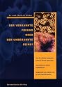 Der verkannte Freund oder der unbekannte Feind: Prof. Dr. G&uuml;nther Enderleins Lehre in Theorie und Praxis