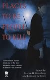Places To Be, People To Kill (Daw Book Collectors)