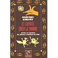 Et Coyote cr�a le monde