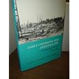 Early Louisiana and Arkansas Oil: A Photographic History, 1901-1946 (Montague History of Oil Series) by Kenny Arthur Franks and Paul F. Lambert