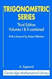Trigonometric Series: 1&2 (Cambridge Mathematical Library)